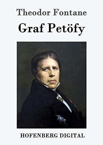 Graf Petöfy: Roman