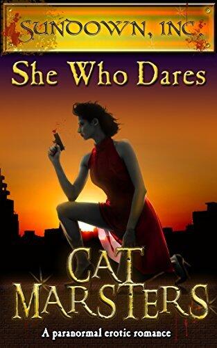 She Who Dares: An erotic vampire romance