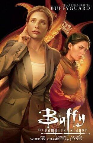 Buffy the Vampire Slayer, Band 3: Buffyguard
