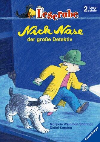 Nick Nase der große Detektiv