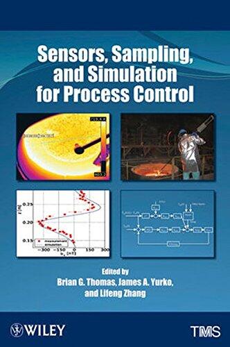 Sensors, Sampling, and Simulation for Process Control