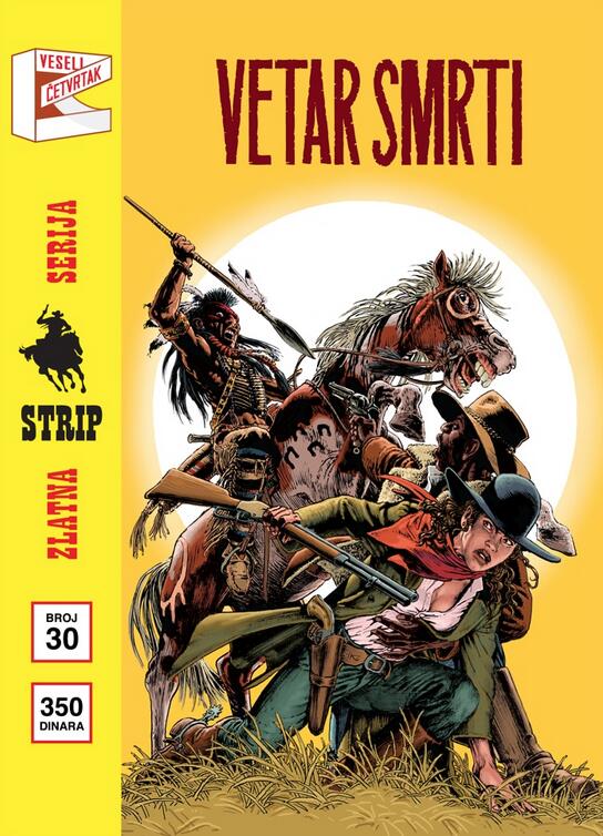 Zlatna Serija #30 Dedvud Dik: Vetar smrti