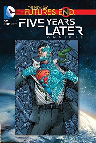Superman Action: Futures End: Five Years Later Omnibus