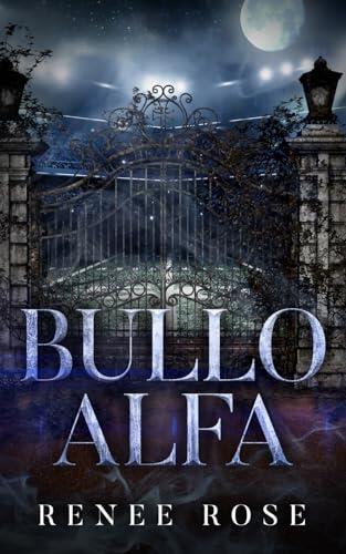 Bullo Alfa (Wolf Ridge High - It)