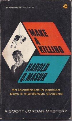 Make A Killing: A Scott Jordan Mystery