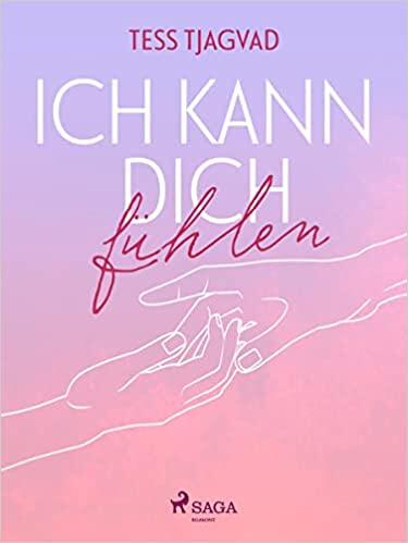 Ich Kann Dich Fühlen