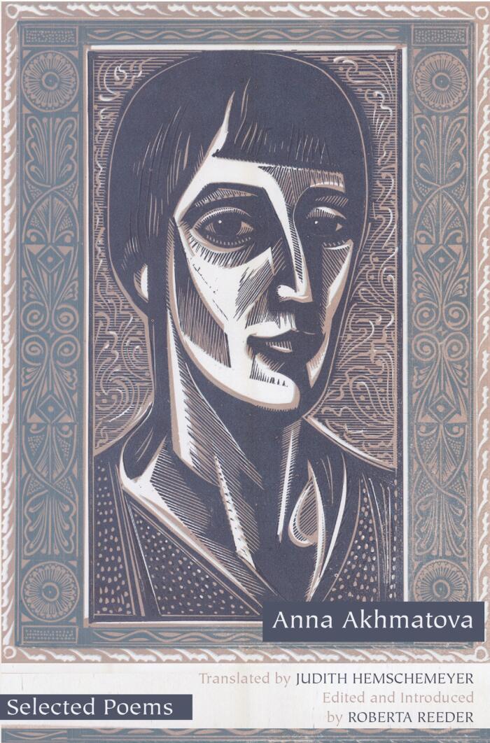 Selected Poems of Anna Akhmatova
