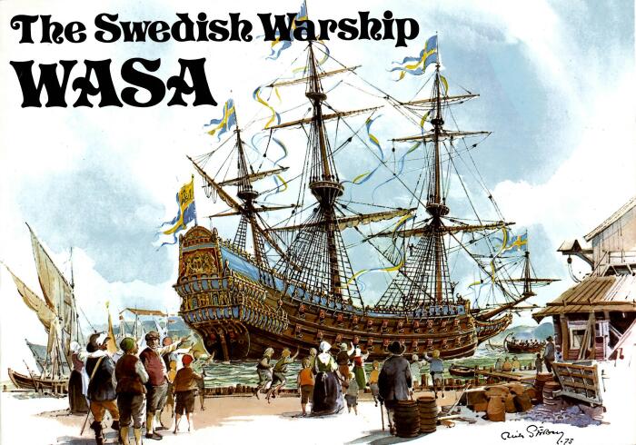 The Swedish Warship Wasa