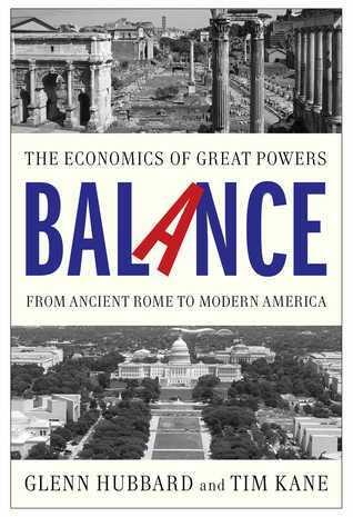Balance: Why Great Powers Lose It and How America Will Rega