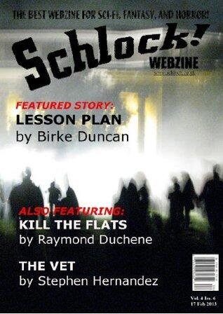 Schlock! Webzine Vol 4 Issue 6