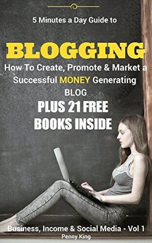 How to blog for profit: The SECRETS to BLOGGING: How To Create, Promote & Market a Successful Money Generating Blog