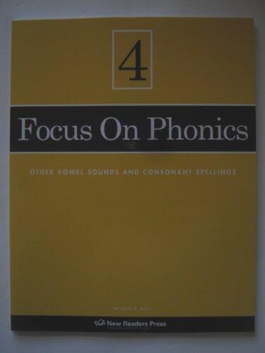 Focus on Phonics: Other Vowel Sounds and Consonant Spellings