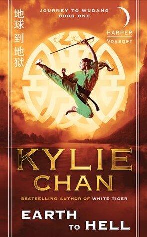 Earth to Hell: Journey to Wudang (Book One)