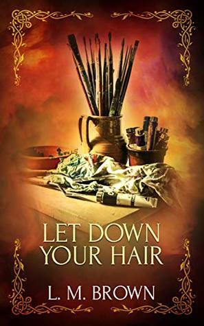 Let Down Your Hair