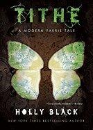 Tithe: A Modern Fairy Tale