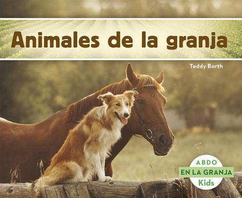 Animales de la granja/ Farm Animals (Abdo Kids: En La Granja)