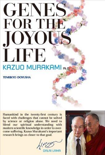 Genes for the Joyous Life