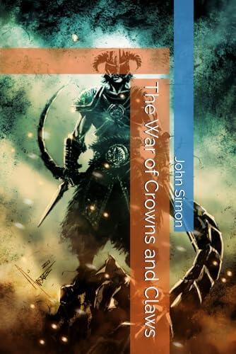 The War of Crowns and Claws