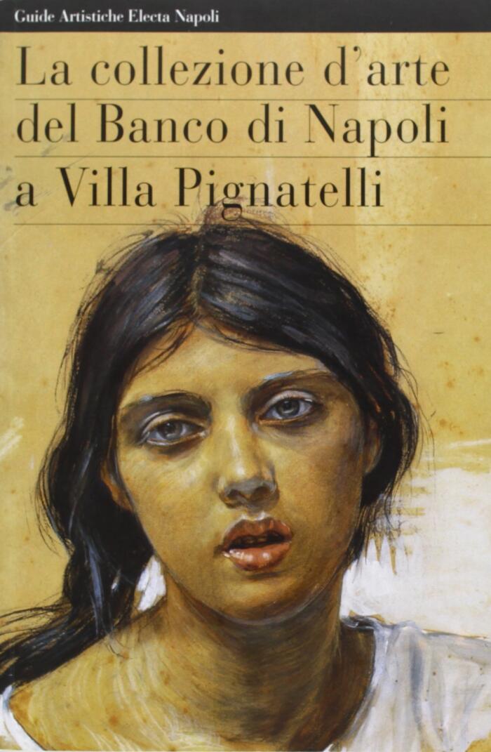 La collezione d'arte del Banco di Napoli a Villa Pignatelli