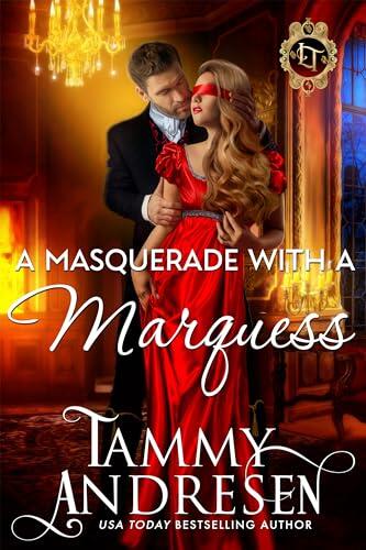 A Masquerade With a Marquess