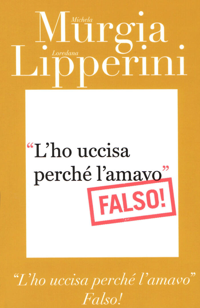 "L'ho uccisa perché l'amavo" Falso!