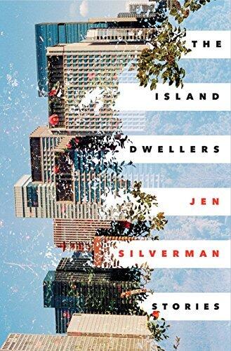 The Island Dwellers (Stories)
