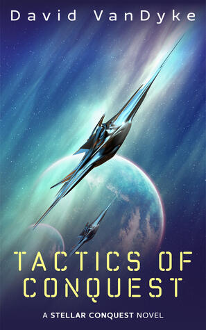Tactics of Conquest