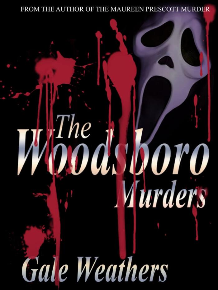 The Woodsboro Murders by Gale Weathers (SCREAM) Hardback Book - Horror Movie Prop Replica Ghostface Wes Craven Thriller Slasher