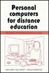 Personal Computers for Distance Education: The Study of an Educational Innovation