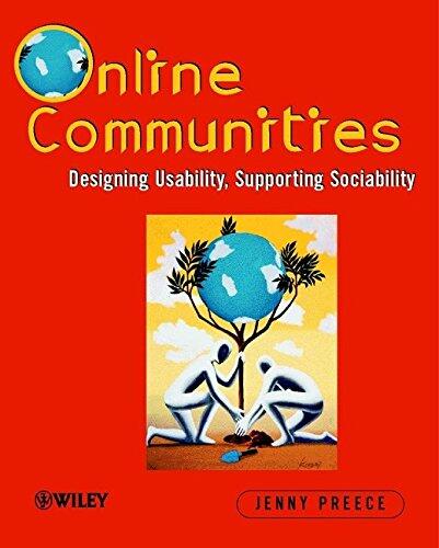 Online Communities: Designing Usability and Supporting Sociability 1st edition by Preece, Jenny (2000) Paperback