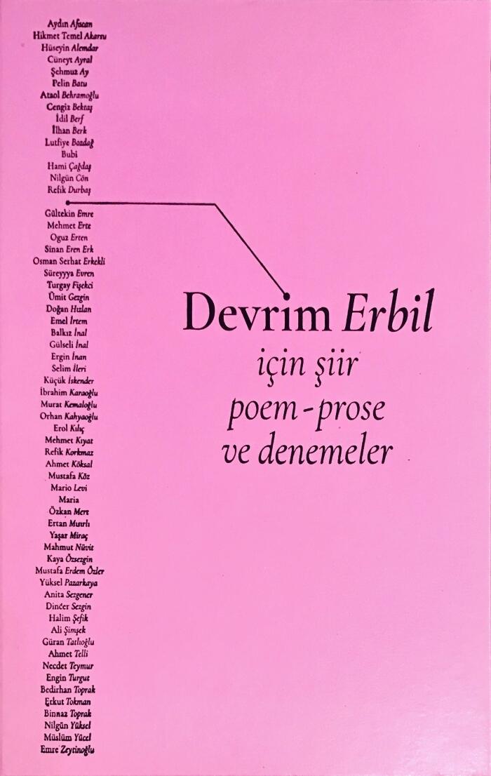 Devrim Erbil İçin Şiir: Poem-Prose ve Denemeler