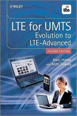 LTE for UMTS: Evolution to LTE-Advanced