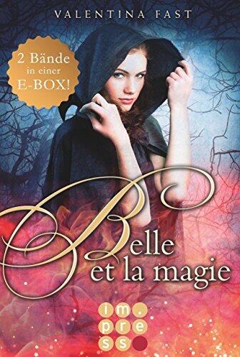 Belle et la magie: Alle Bände in einer E-Box