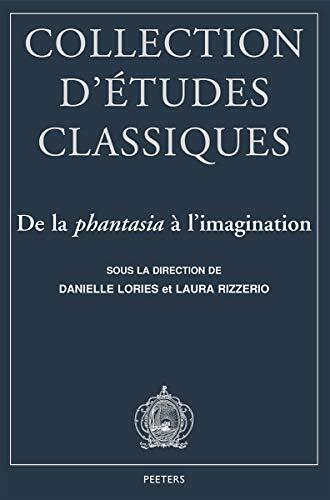 de la Phantasia a l'Imagination
