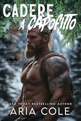 Cadere a Capofitto (Gli uomini di Copper Mountain, Vol. 1)