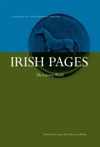 Irish Pages: A Journal of Contemporary Writing: Literary World (v. 3, No. 1): The Literary World