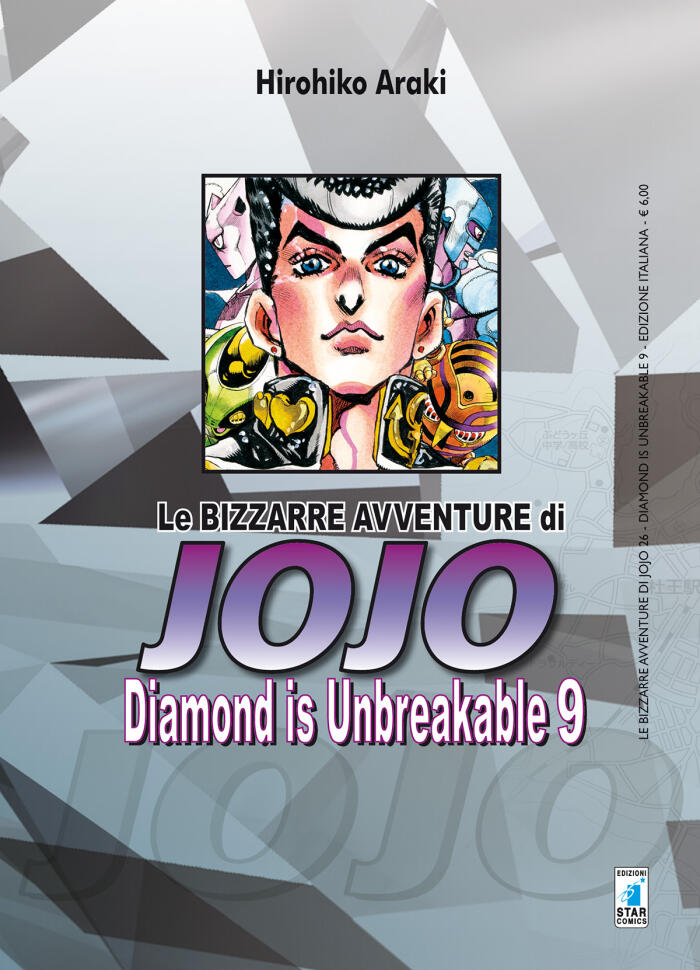 Diamond is unbreakable. Le bizzarre avventure di Jojo. Vol. 9
