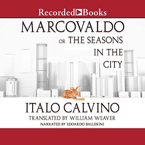 Marcovaldo: or The Seasons in the City