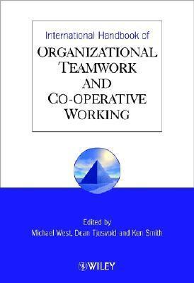 International Handbook of Organizational Teamwork and Cooperative Working