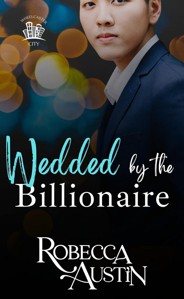 Wedded by the Billionaire