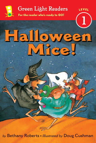 Halloween Mice!: A Great Fall and Halloween Read for Kids