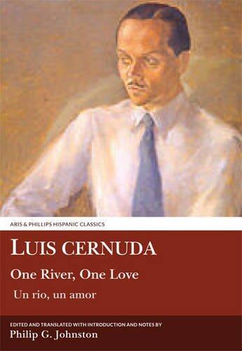 One River, One Love (Aris & Phillips Hispanic Classics)