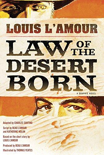 Law of the Desert Born: A Graphic Novel