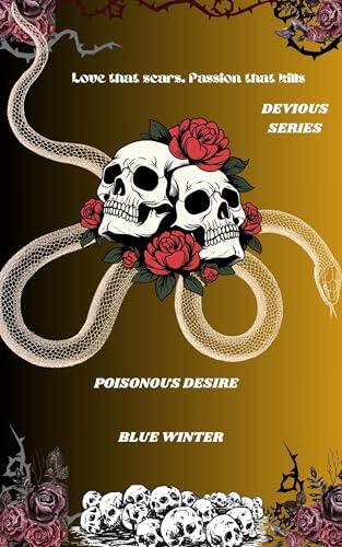 Poisonous Desire
