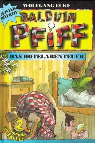 Das Hotelabenteuer / Spuk nach Mitternacht