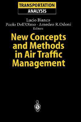 New Concepts and Methods in Air Traffic Management