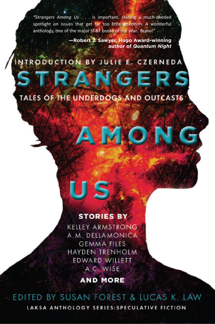 Strangers Among Us: Tales Of The Underdogs And Outcasts