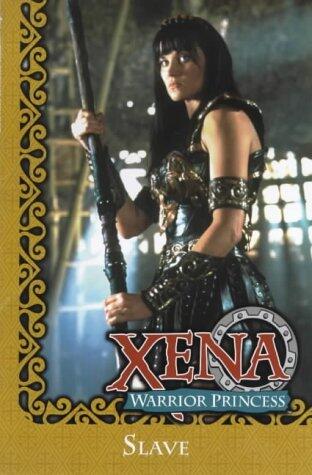 Xena: Slave: Warrior Princess by John Wagner