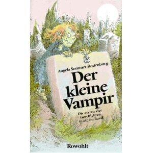 Der kleine Vampir: Die ersten vier Geschichten in einem Band