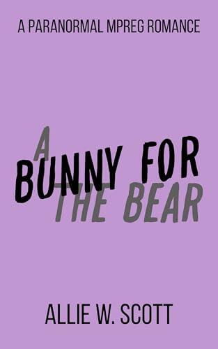 A Bunny for the Bear